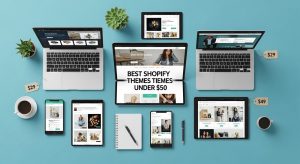 best shopify theme under $30 homepage layout for beginners